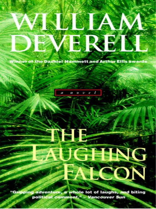 Title details for The Laughing Falcon by William Deverell - Available